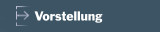Vorstellung